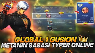 GLOBAL 1 GUSION / METANIN BABASI TYPER ONLINE!!