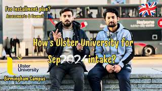 Ulster University for International students in Sep 2024 Intake - Pakistani student in UK