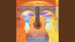 Miniatura del video "Armik - Mystify"