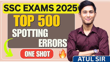 Top 500 Common Errors | One Shot 📚 SSC CGL, CHSL, CPO 2025 | 🔥😮🔥 | Complete Revision | By Atul Sir