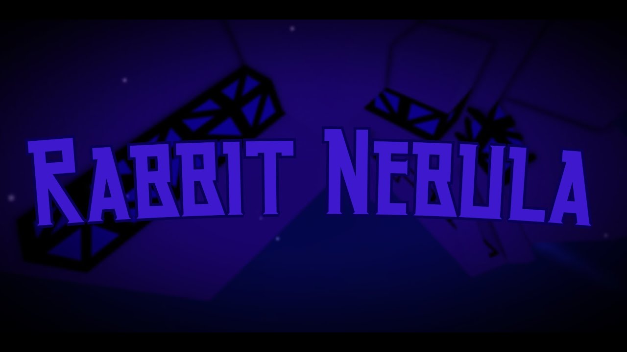 Rabbit Nebula - Completion [Tier 16] - YouTube