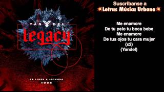 Me Enamore (Letra) - Yandel (Legacy)