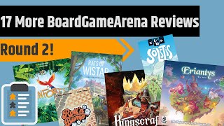 Reviewing 17 BoardGameArena Games Round 2 - Kokeshi, Pioneer Days, Burgle Bros & More!!!