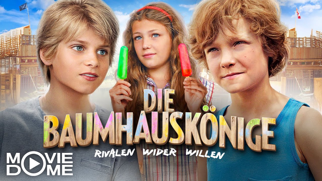 DIE BAUMHAUSKÖNIGE - Familien-Abenteuerfilm - Ganzer Film kostenlos in HD bei Moviedome