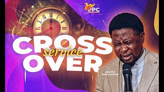 CROSSOVER SERVICE || 31ST MARCH 2024