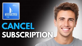 How To Cancel Brands Live Subscription (2026) - Full Guide