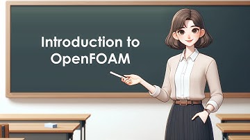 OpenFOAM 기본 강의-1강 (OpenFOAM 소개)