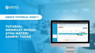 Membuat LMS (Learning Management System), Materi/Modul sampai dengan Tugas | Sidigs Tutorial Part 1