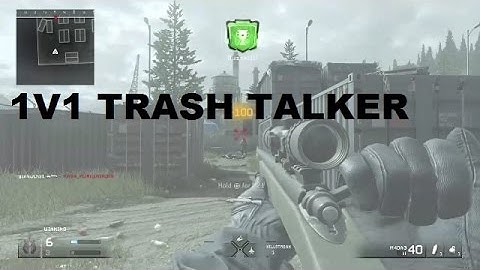 1v1 against trash talker/rage quit/amateur (MWR)