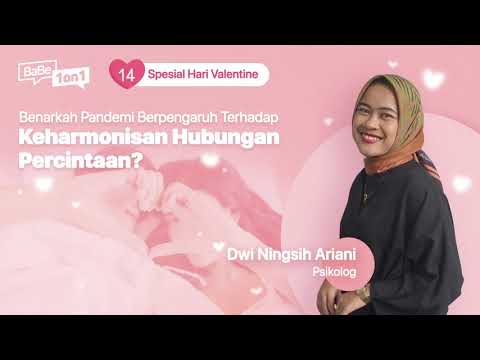 BaBe 1 on 1: Benarkah Pandemi Pengaruhi Harmoni Hubungan Percintaan?