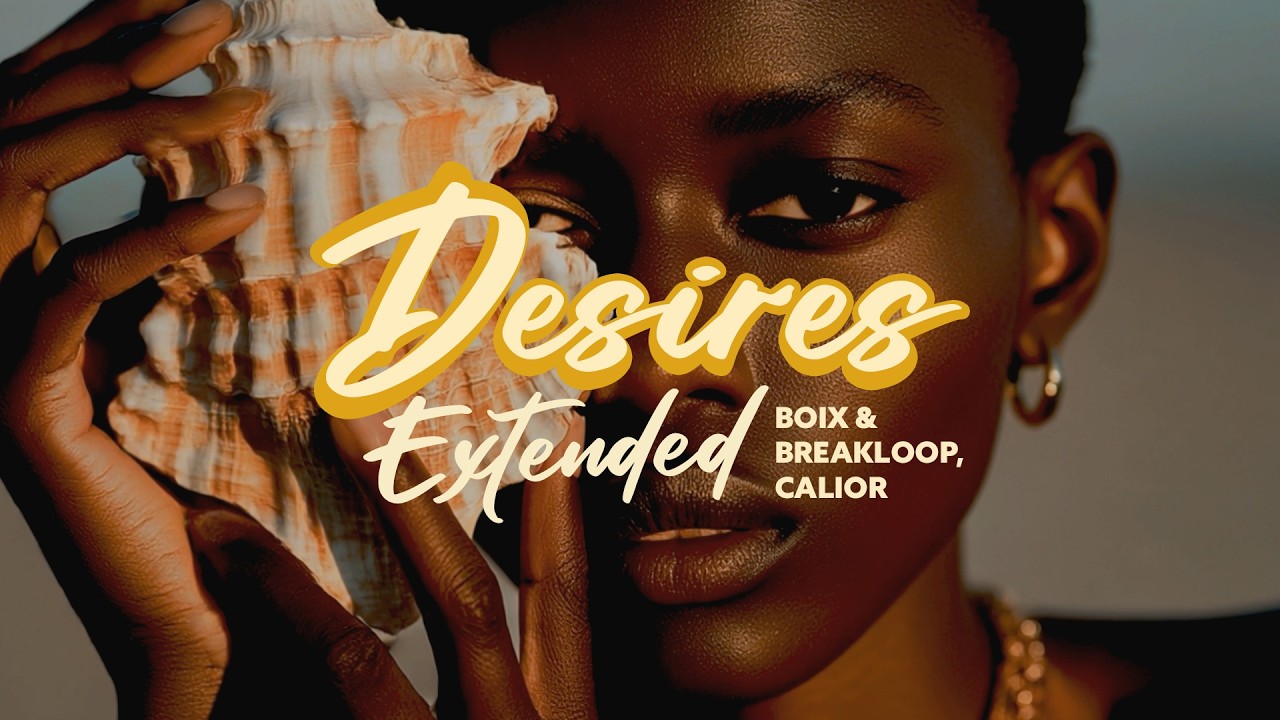 Guarda Calior, Boix & Breakloop - Desires (Extended Mix) su YouTube Guarda Calior, Boix & Breakloop - Desires (Extended Mix) su YouTube