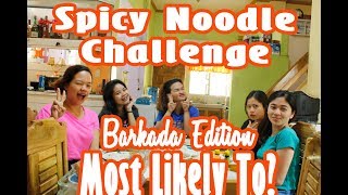 Vee Vlogs Barkada Spicy Noodle Challenge And Most Likely To Questions