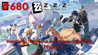【ゴンページ】　Pointless Journey まとめ Zenless Zone Zero Walkthrough Part 680 - Bangbang! The Genius and