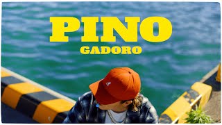 GADORO - PINO (Prod. hokuto)