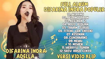 WIRANG,PELANGGARAN, KISINAN 2-DIFARINA INDRA ADELLA FULL ALBUM TRENDING TERPOPULER