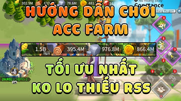 Hướng dẫn tạo account farm Tối ưu nhất - Cách kiếm nhiều TÀI NGUYÊN hơn  - Rise of Kingdoms