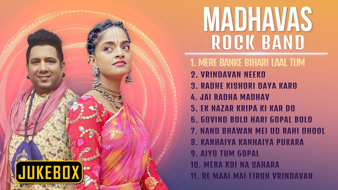 Top Radha Krishna Bhajans Nonstop Playlist No Mid Adds Devotional Jukebox by Madhavas Rock Band