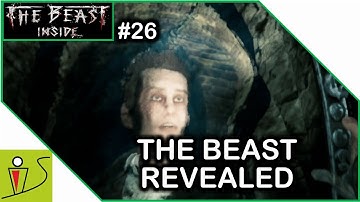 The Beast Inside Part 26 - THE BEAST REVEALED (ENDING)