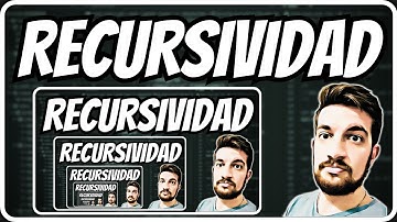 RECURSIVIDAD en PROGRAMACIÓN 💻 La explicación definitiva ✅