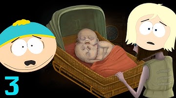 Scariest Baby Ever! - Cartman Plays Fran Bow - Part 3