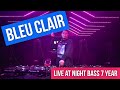 Bleu clair dj set  night bass  beatport live