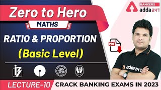 Ratio and Proportion | Arithmetic Math की शुरुआत | Shantanu Shukla Adda247 Banking Classes | Lec-10