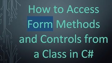 How to Access Form Methods and Controls from a Class in C#