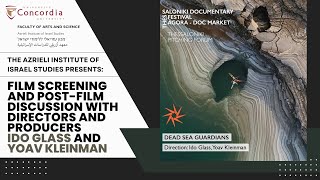 'Dead Sea Guardians' - Film Screening and Post-Film Discussion with Ido Glass and Yoav Kleinman