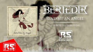 BERIEDIR - Send Me An Angel (VISION DIVINE Cover)