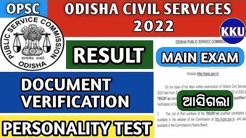 OPSC CIVIL SERVICES MAINS RESULT 2022 | MERIT LIST | DOCUMENT VERIFICATION | PT