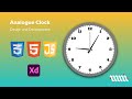 🎨 Designing &amp; Building an Analogue Clock | Adobe XD to HTML, CSS &amp; JS