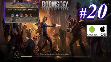 Doomsday Last Survivors | Complete walkthrough chapter 20 | Glimmer of hope