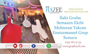 2022 DİNİ DÜĞÜN ORGANİZASYONU GRUP HAZEL 05322603134