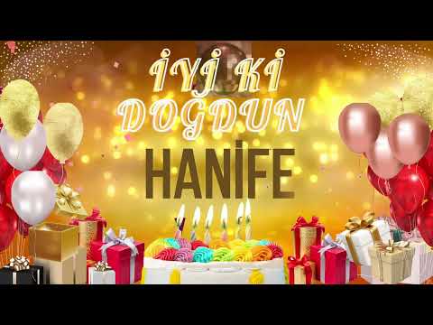 HANİFE - Doğum Günün Kutlu Olsun Hanife