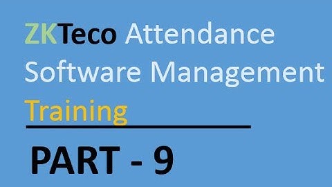 ZKT Employee Schedule and Attendance Rule Part 9