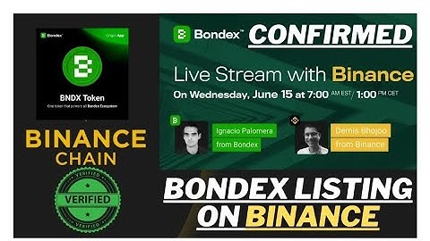 Bondex Listing on Binance Launchpad Confirmed boom  Bondex $15 ? Binance  Launch  Bondex New Update