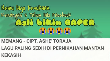 Memang || cipt: Ashe