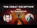 The coming great deception  with ali siadatan