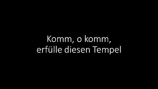 Video thumbnail of "Komm, o komm, erfülle diesen Tempel"