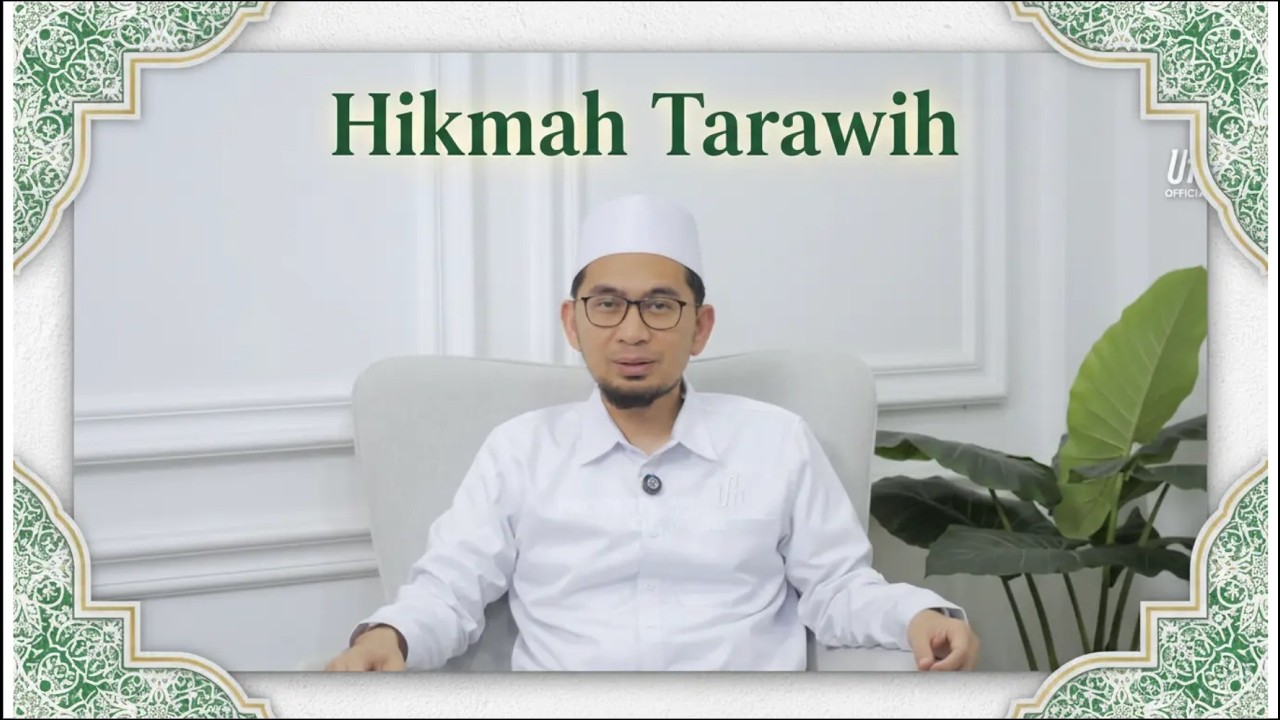 Hikmah Tarawih - Ustad Adi Hidayat