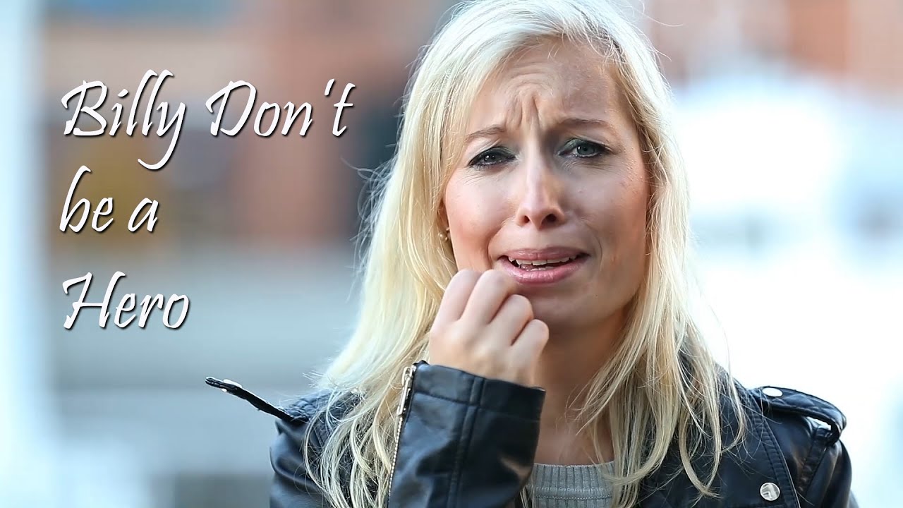 Billy Don't be a Hero - YouTube