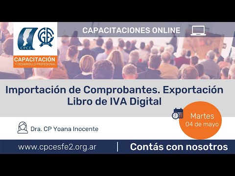 Importación de Comprobantes. Exportación Libro de IVA Digital