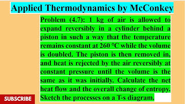 Calculate the net heat flow, overall entropy (|Problem 4.7| Applied Thermodynamics by McConkey