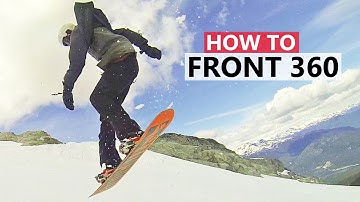 How to do Your First Frontside 360 - Beginner Snowboard Tricks