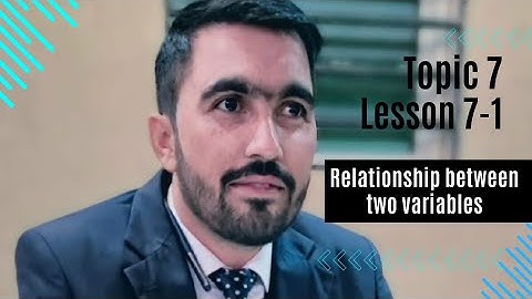 Topic 7 || Lesson 7_1 || Relationship  between two variables || McGrawhill