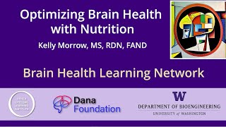 Optimizing Brain Health with Nutrition