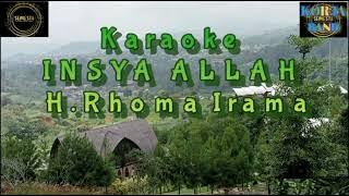 INSYA ALLAH_( H.Rhoma Irama ) #cover#karaoke lirik