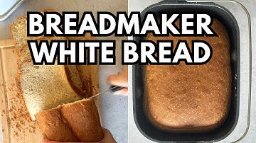 Bread Maker White Bread Recipe (In A Panasonic Bread Maker)