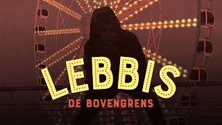 Lebbis - De Bovengrens