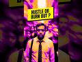 Hustle Culture and the Ethics of Ambition | Do You Own Your Success? #ethics101 #hustleculture